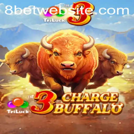 Unleashing the Wild Excitement of 3ChargeBuffalo with the 8Bet Advantage
