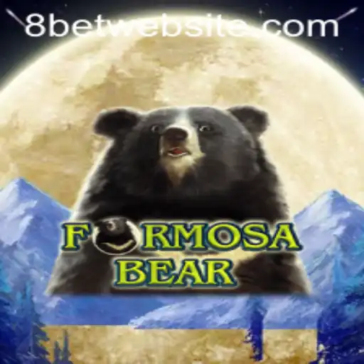 Exploring the Exciting World of FormosaBear Through 8Bet